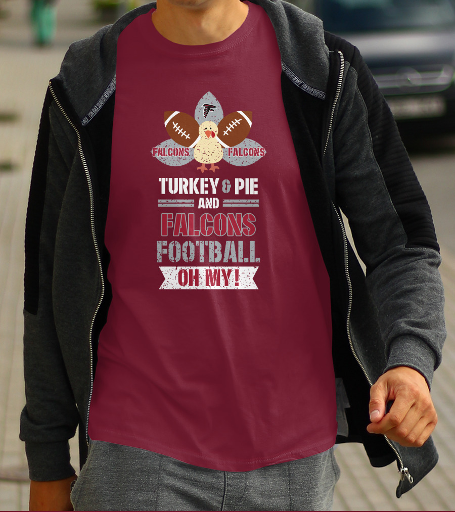 Turkey And Pie And Falcons Football Oh My T-Shirt