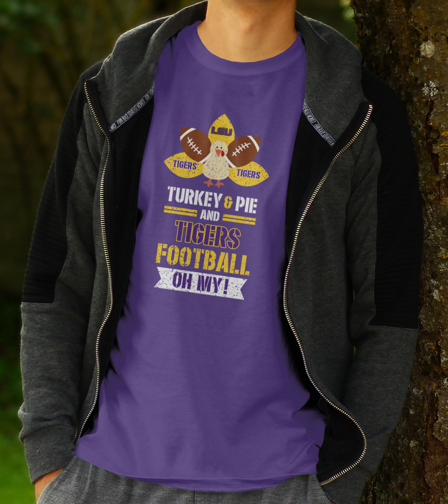 Lsu Tigers Turkey & Pie Football Oh My! T-Shirt