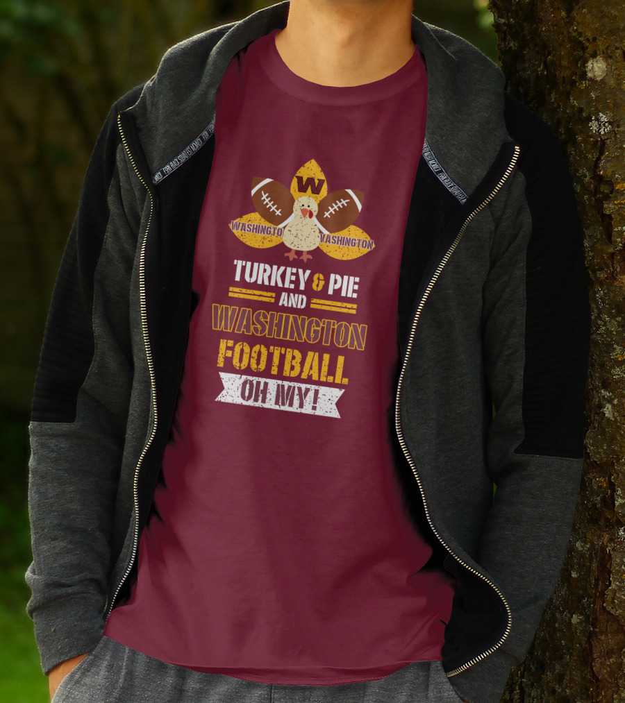Washington Football Thanksgiving Turkey & Pie Oh My! T-Shirt