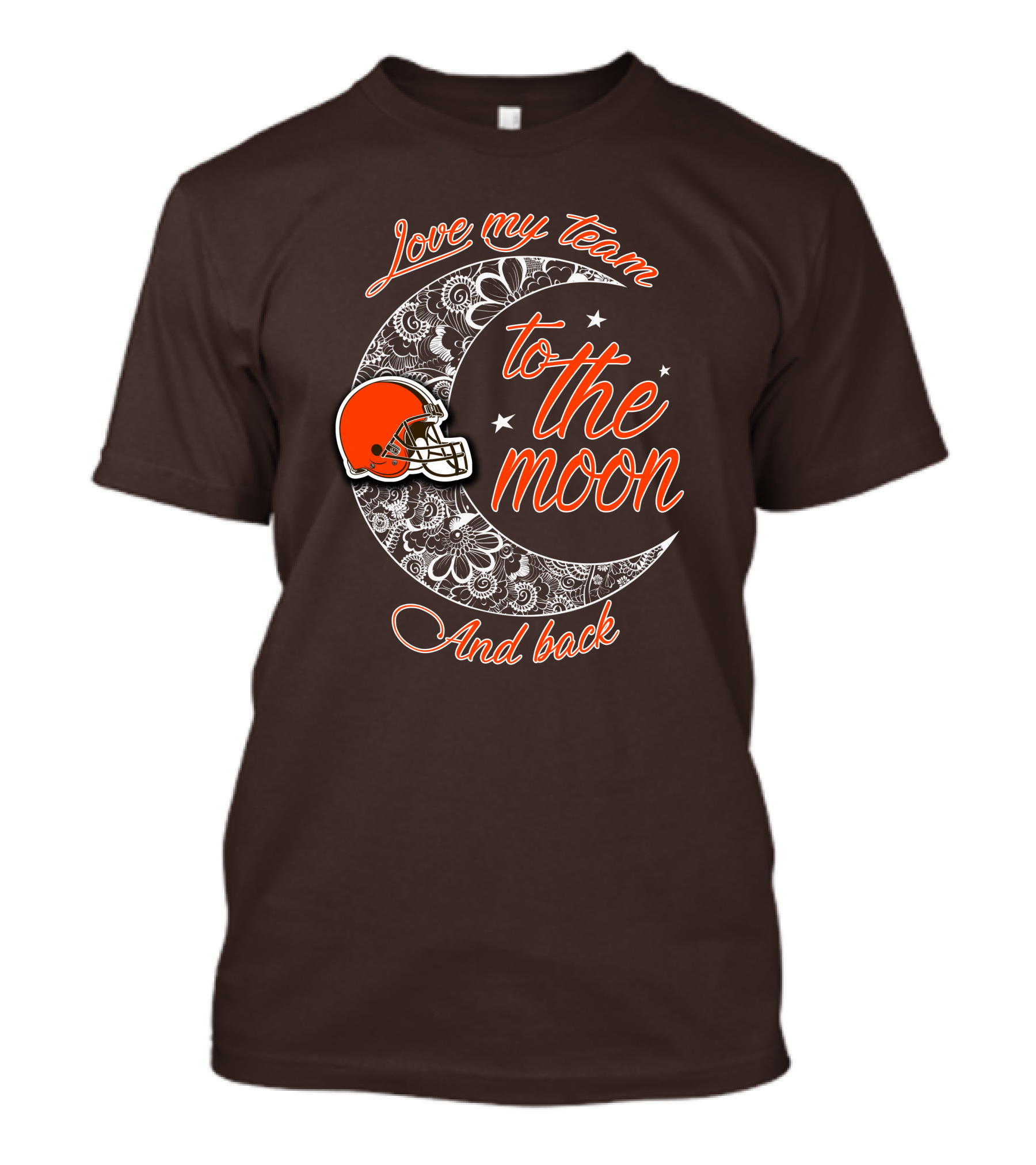 Cleveland Browns Love My Team To The Moon And Back T-Shirt