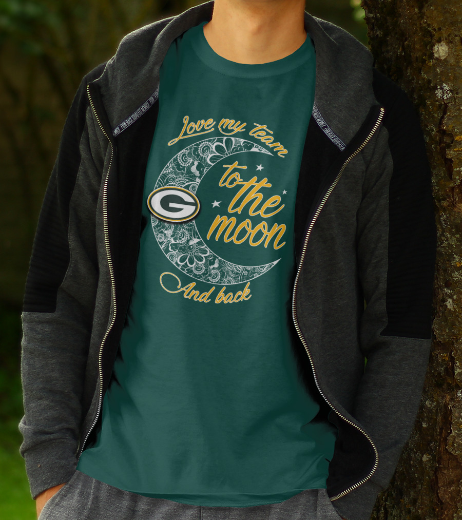 Green Bay Packers Love My Team To The Moon And Back T-Shirt