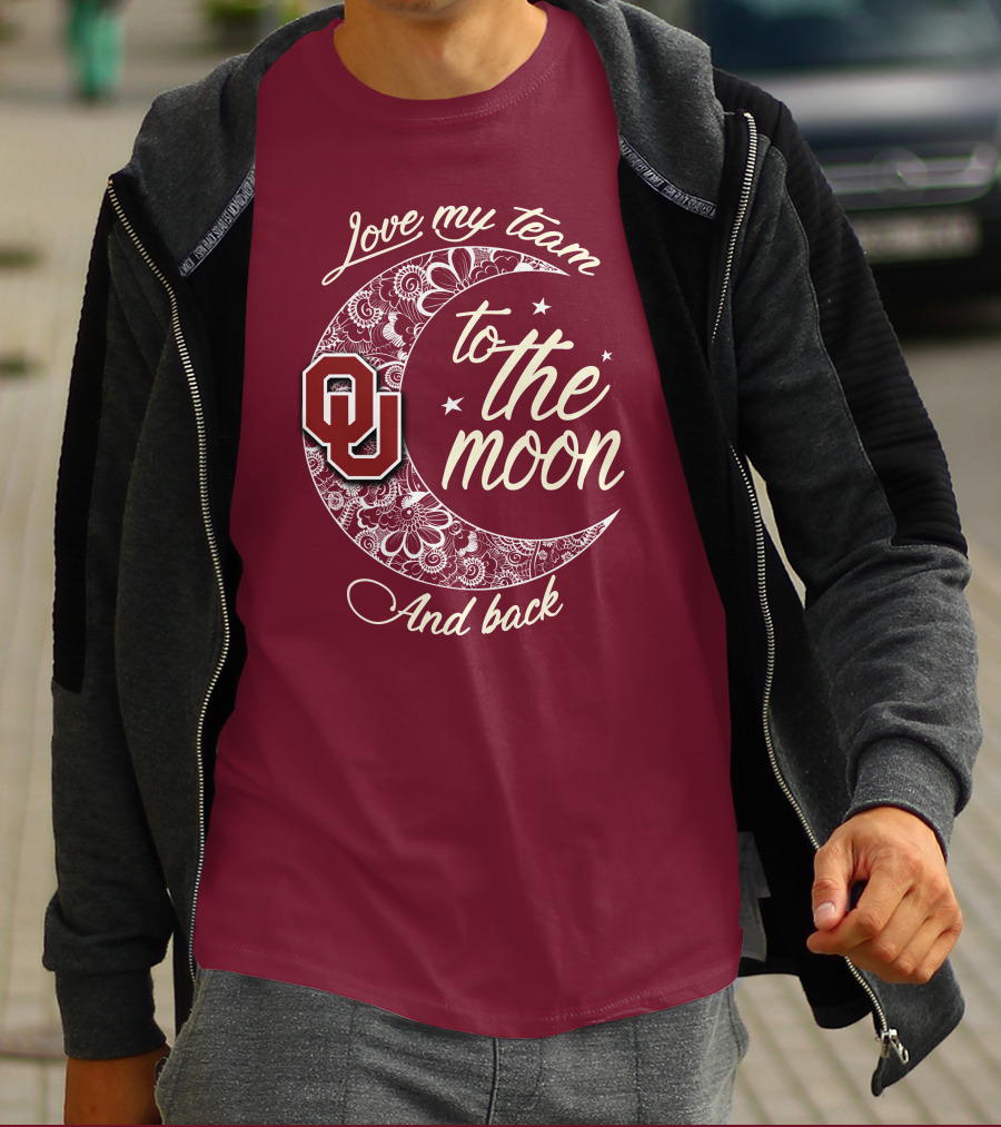 Oklahoma Sooners Ou Love My Team To The Moon And Back T-Shirt