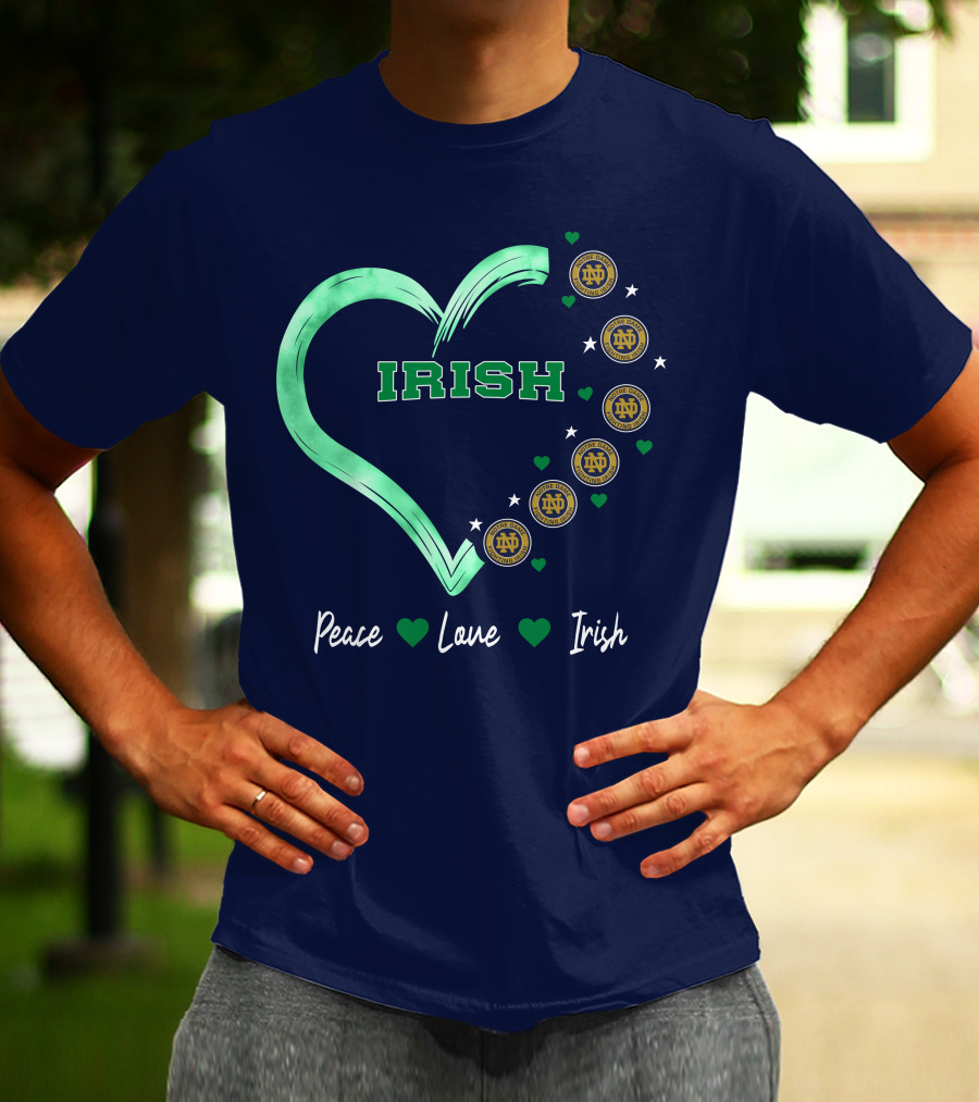 Peace Love Irish Notre Dame Fighting Irish Logos And Heart T-Shirt
