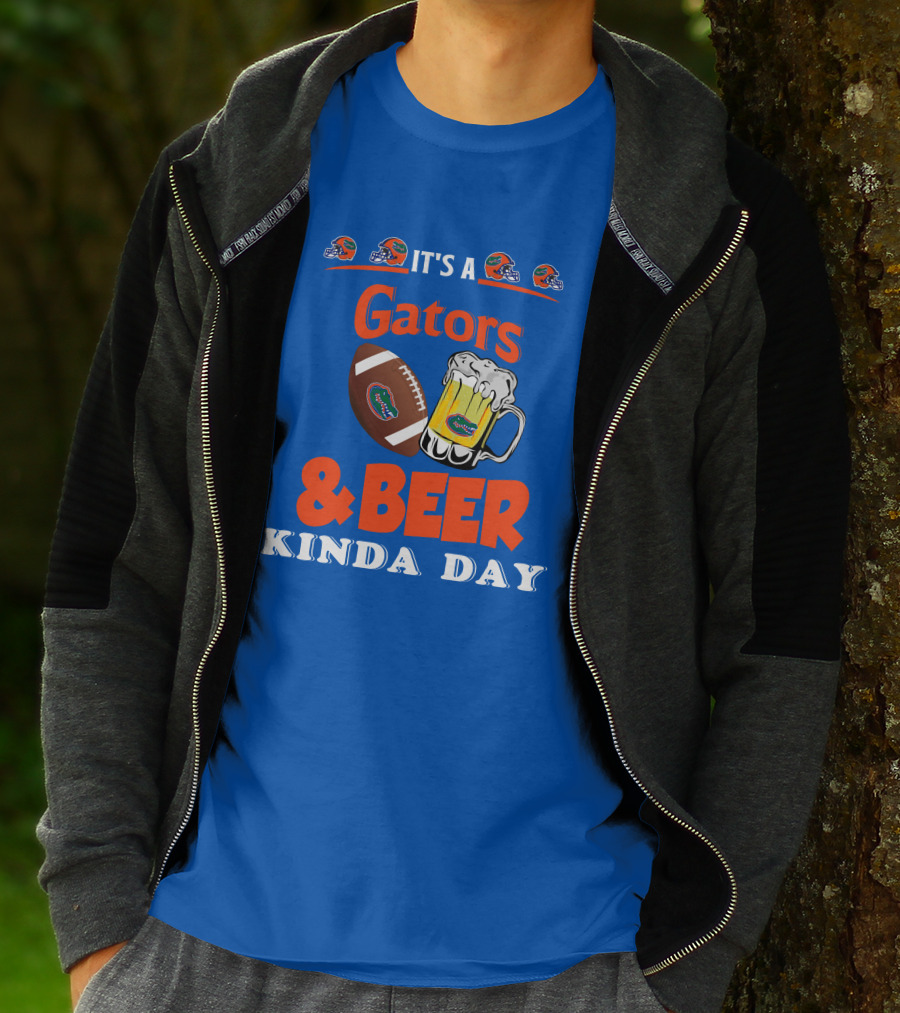 It's A Gators Football And Beer Kinda Day T-Shirt