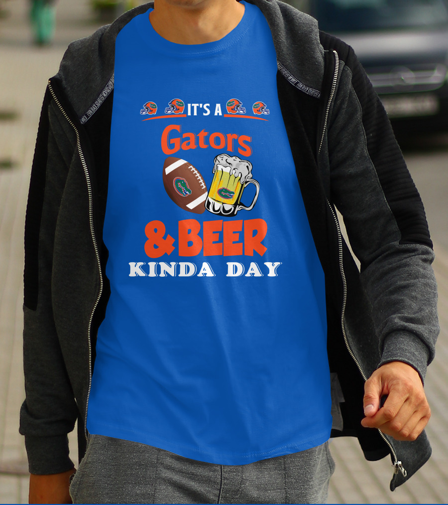 It's A Gators Football And Beer Kinda Day T-Shirt