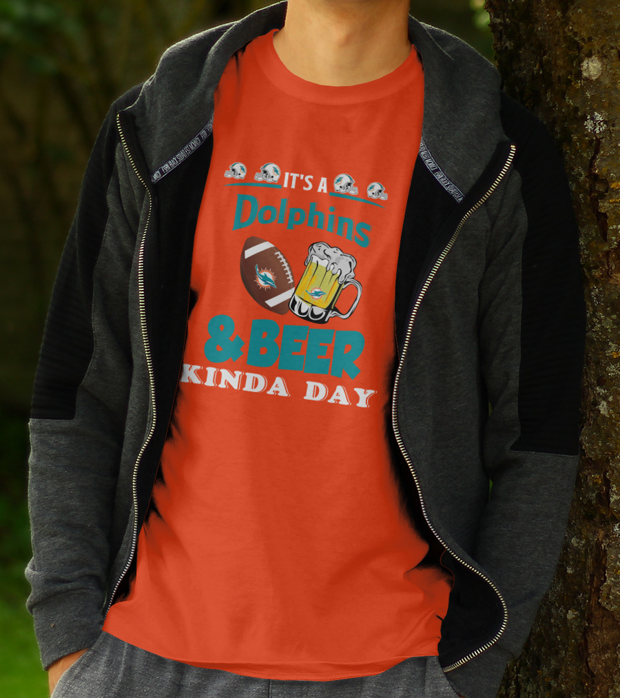 Miami Dolphins Beer Football And Helmet Kind Of Day T-Shirt