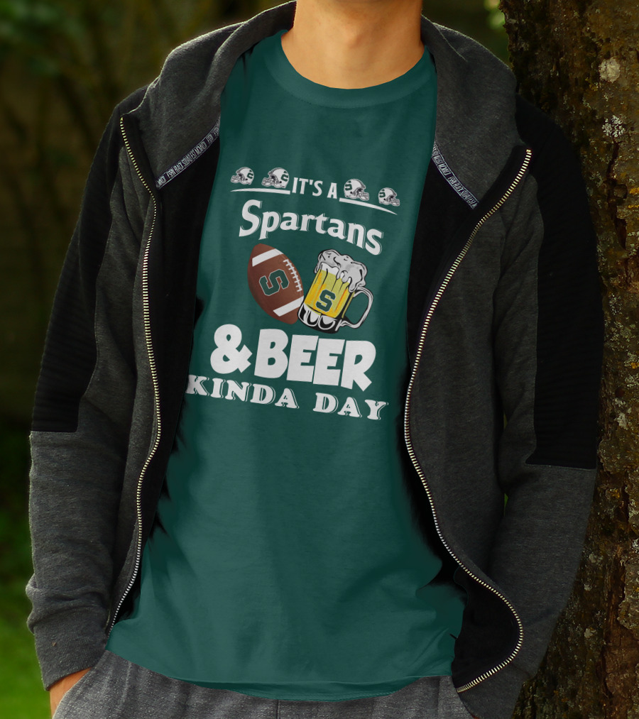 It's A Spartans Football And Beer Kinda Day With Michigan State Helmets T-Shirt