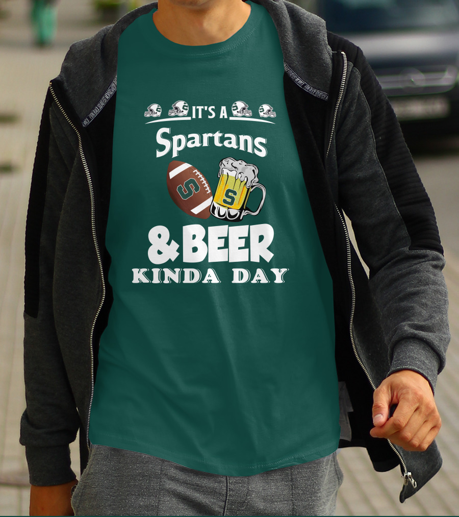 It's A Spartans Football And Beer Kinda Day With Michigan State Helmets T-Shirt