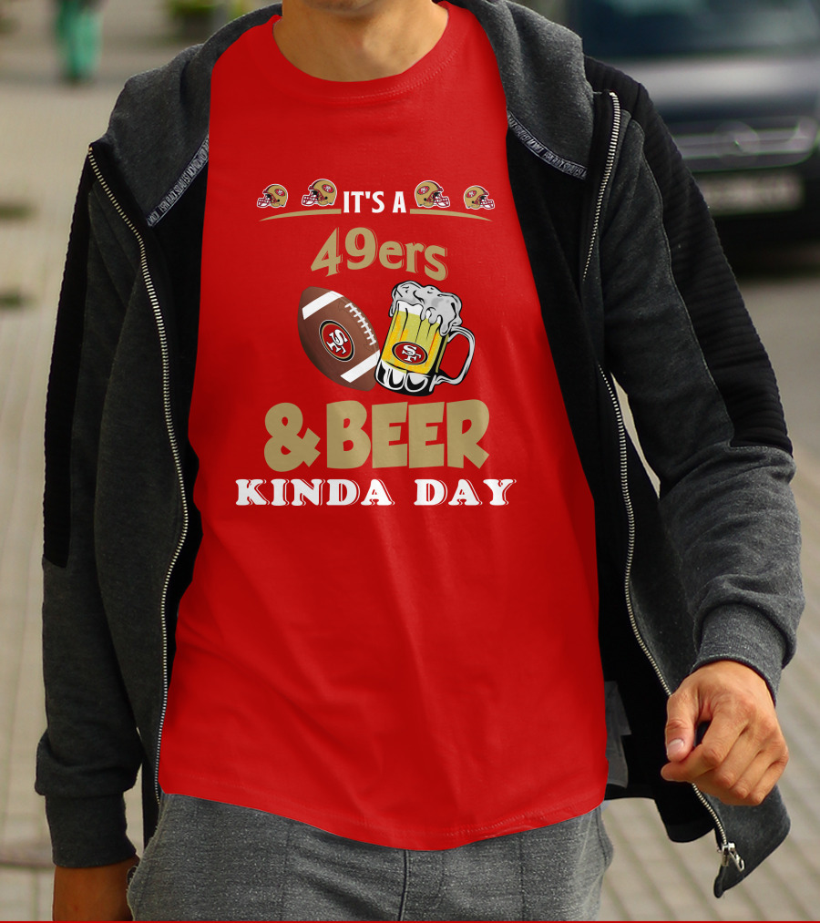 San Francisco 49ers Football And Beer Day T-Shirt