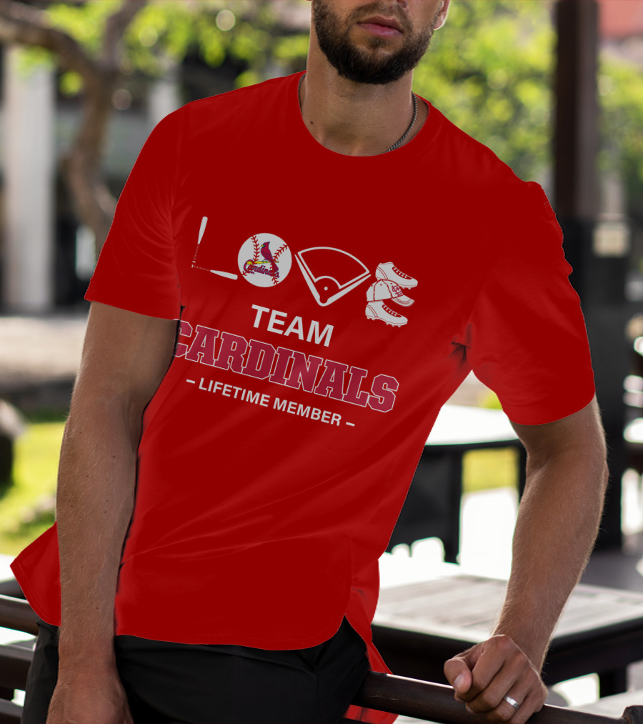 LOVE Team Cardinals Lifetime Member T-Shirt