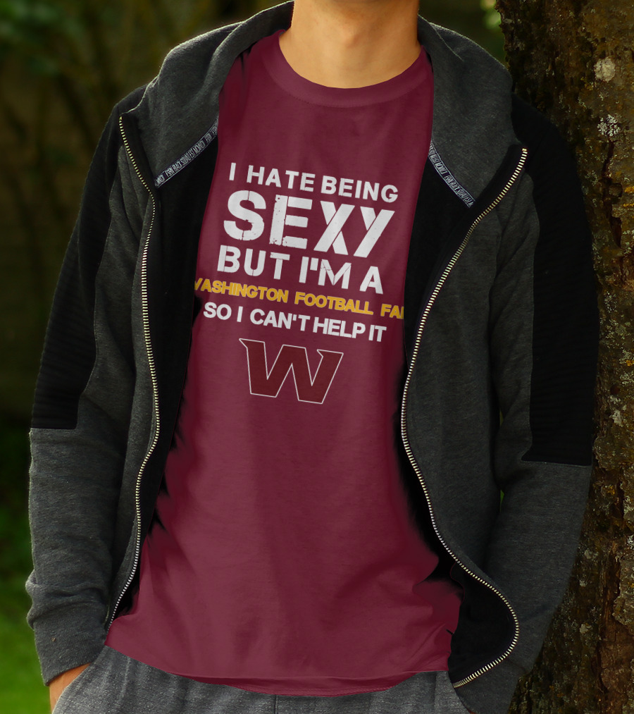 Washington Football Fan Sexy Can't Help It W T-Shirt