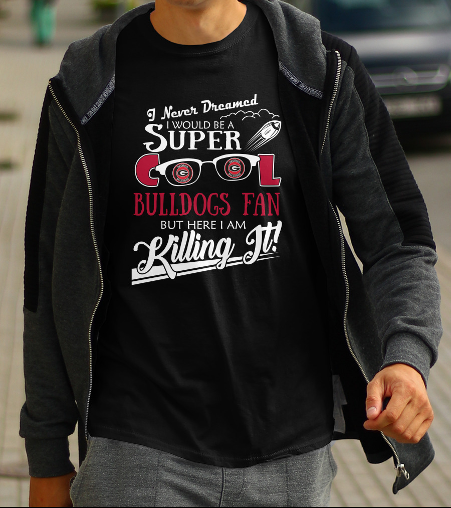 Super Cool Georgia Bulldogs Fan Killing It T-Shirt