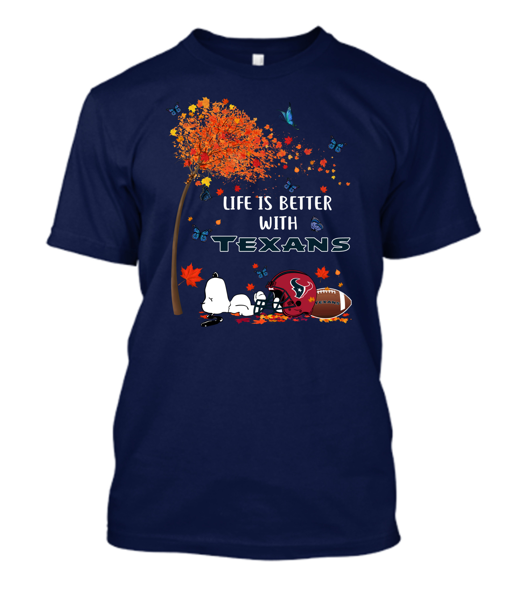 Life Is Better With Texans Football Snoopy Fall Leaves Butterflies T-Shirt