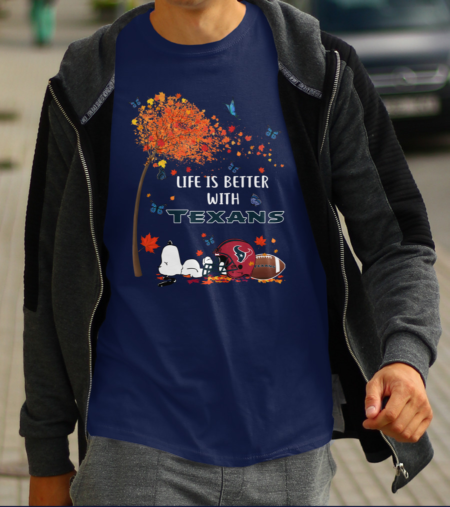 Life Is Better With Texans Football Snoopy Fall Leaves Butterflies T-Shirt
