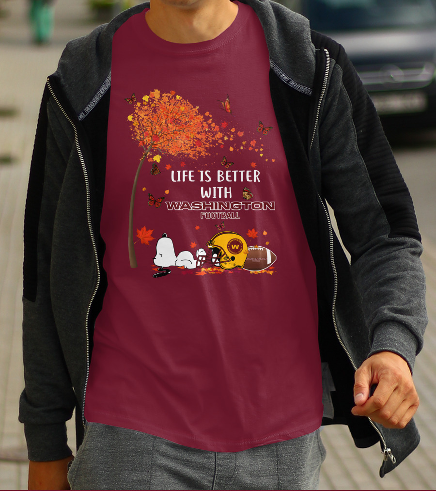 Life Is Better With My Washington Football Team Autumn Snoopy T-Shirt