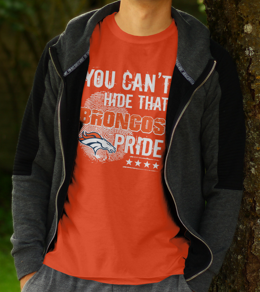 You Can't Hide That Broncos Pride Denver Broncos Logo Stars T-Shirt