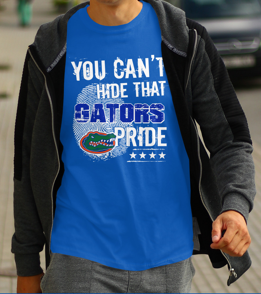 You Can't Hide That Gators Pride Florida Gators T-Shirt