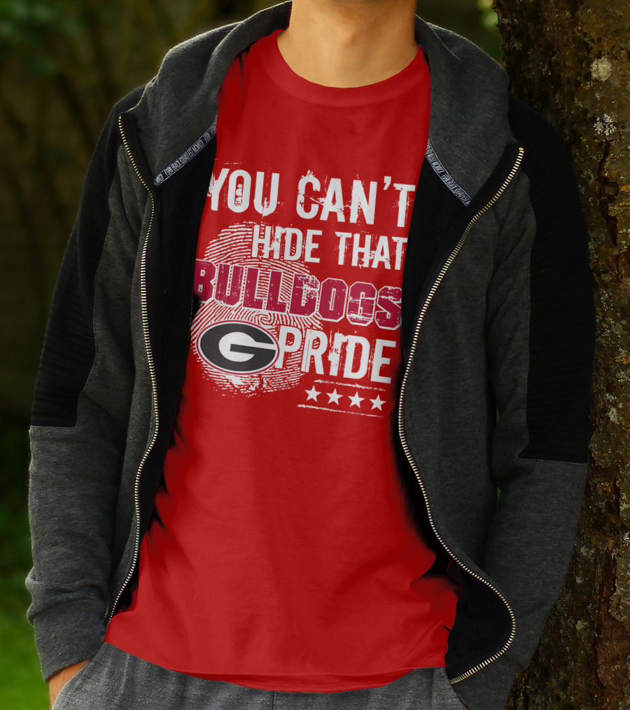 You Can't Hide That Bulldogs Pride G T-Shirt