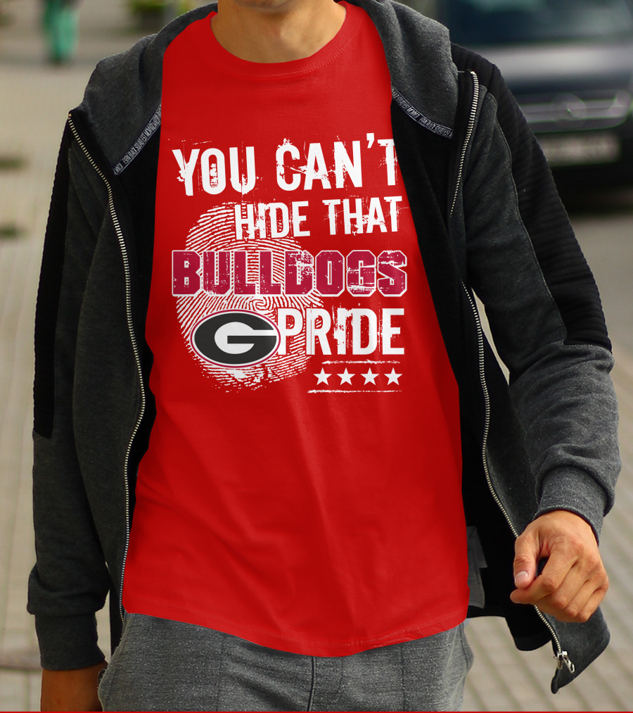 You Can't Hide That Bulldogs Pride G T-Shirt