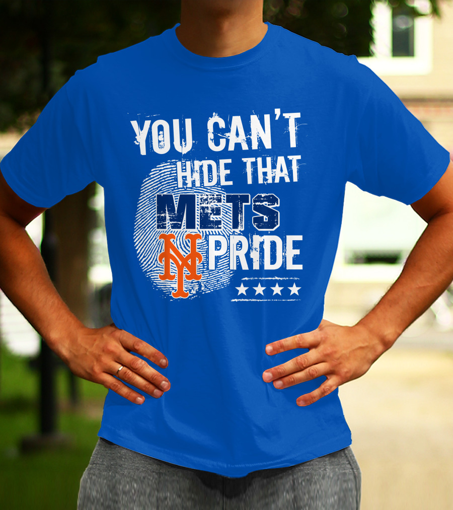 You Can't Hide That Mets Pride With New York Mets Logo And Stars T-Shirt