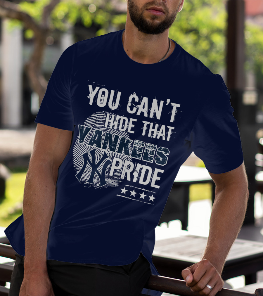 You Can't Hide That Yankees Pride New York Yankees Logo With Stars T-Shirt