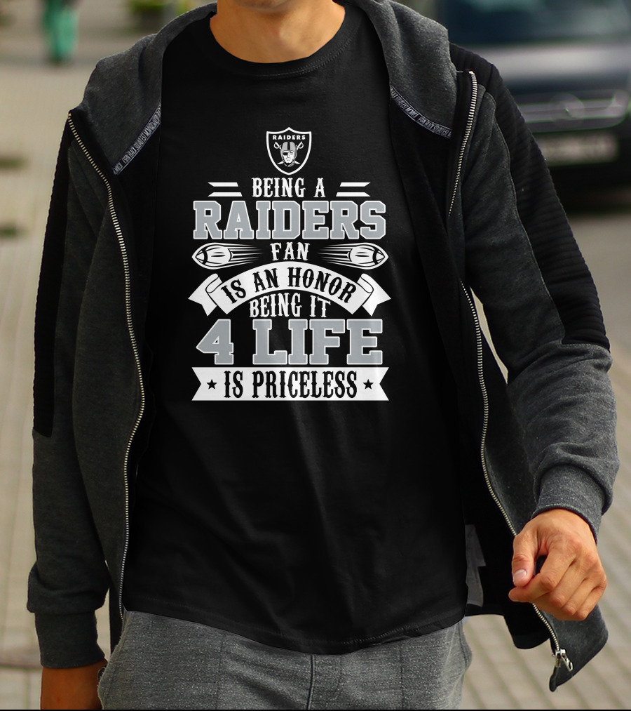 Las Vegas Raiders Fan Honor 4 Life Is Priceless T-Shirt