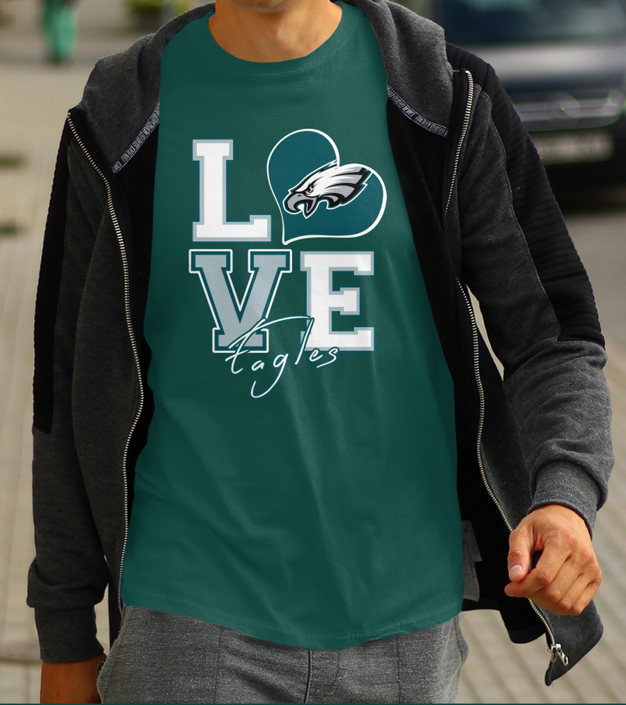 Love Eagles Philadelphia Football Fan T-Shirt