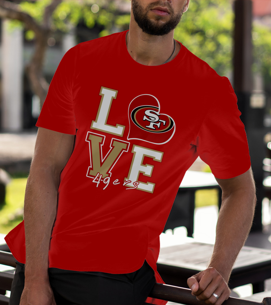 Love San Francisco 49ers Heart Sf 49ers T-Shirt