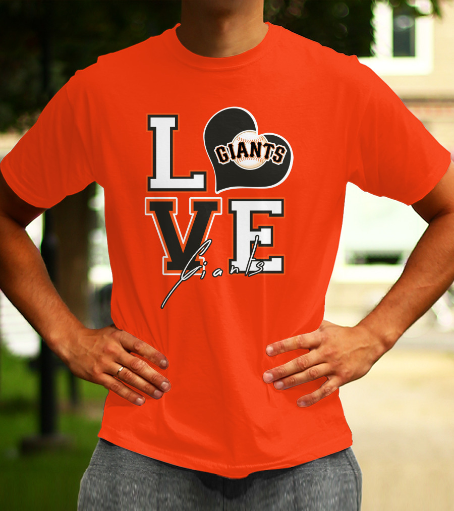 Love Giants San Francisco Baseball Enthusiast Typography T-Shirt