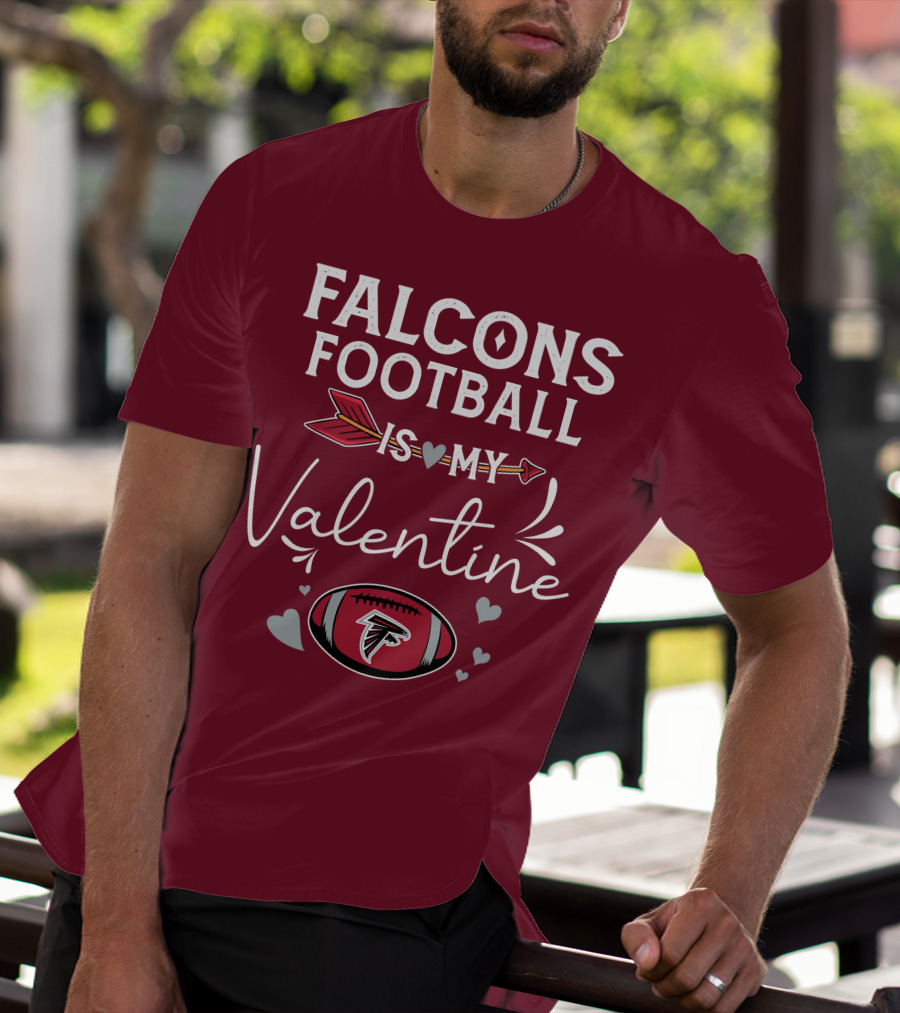Falcons Football Is My Valentine With Arrow And Hearts Football T-Shirt