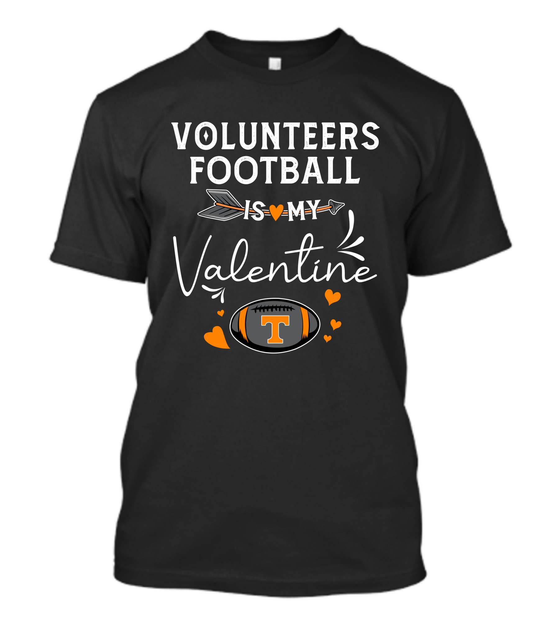 Volunteers Football Is My Valentine T-Shirt