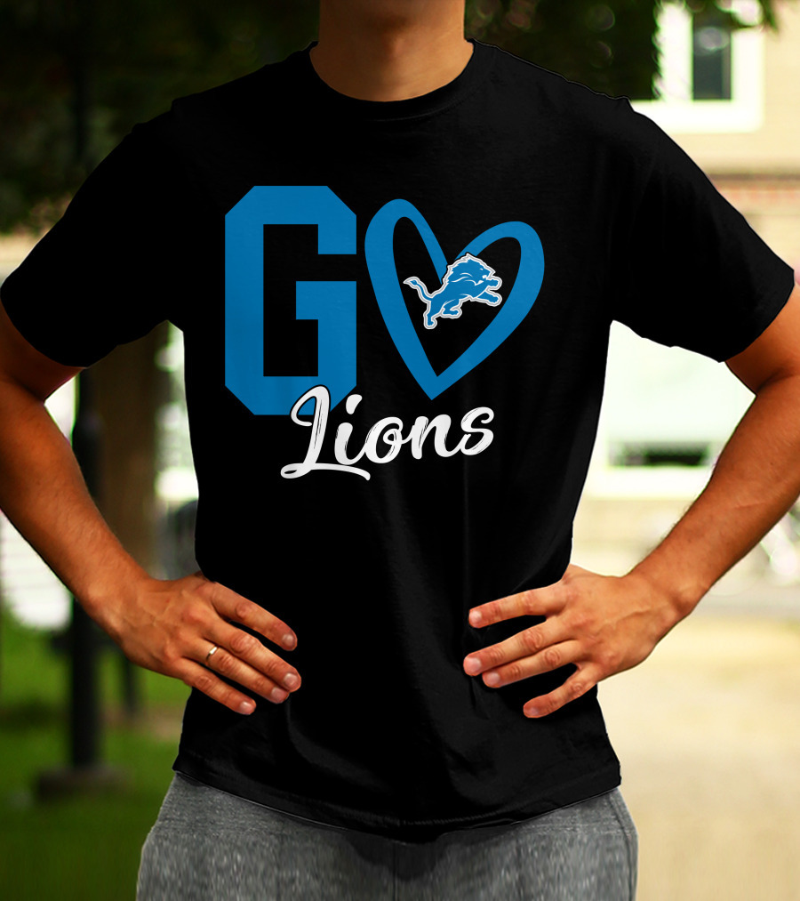 Go Lions Heart Detroit Lions T-Shirt
