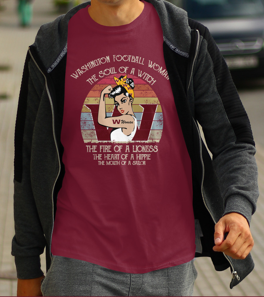 Washington Football Woman The Soul Of A Witch The Fire Of A Lioness The Heart Of A Hippie The Mouth Of A Sailor T-Shirt