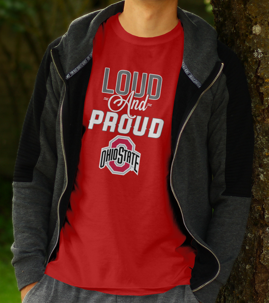 Loud And Proud Ohio State T-Shirt