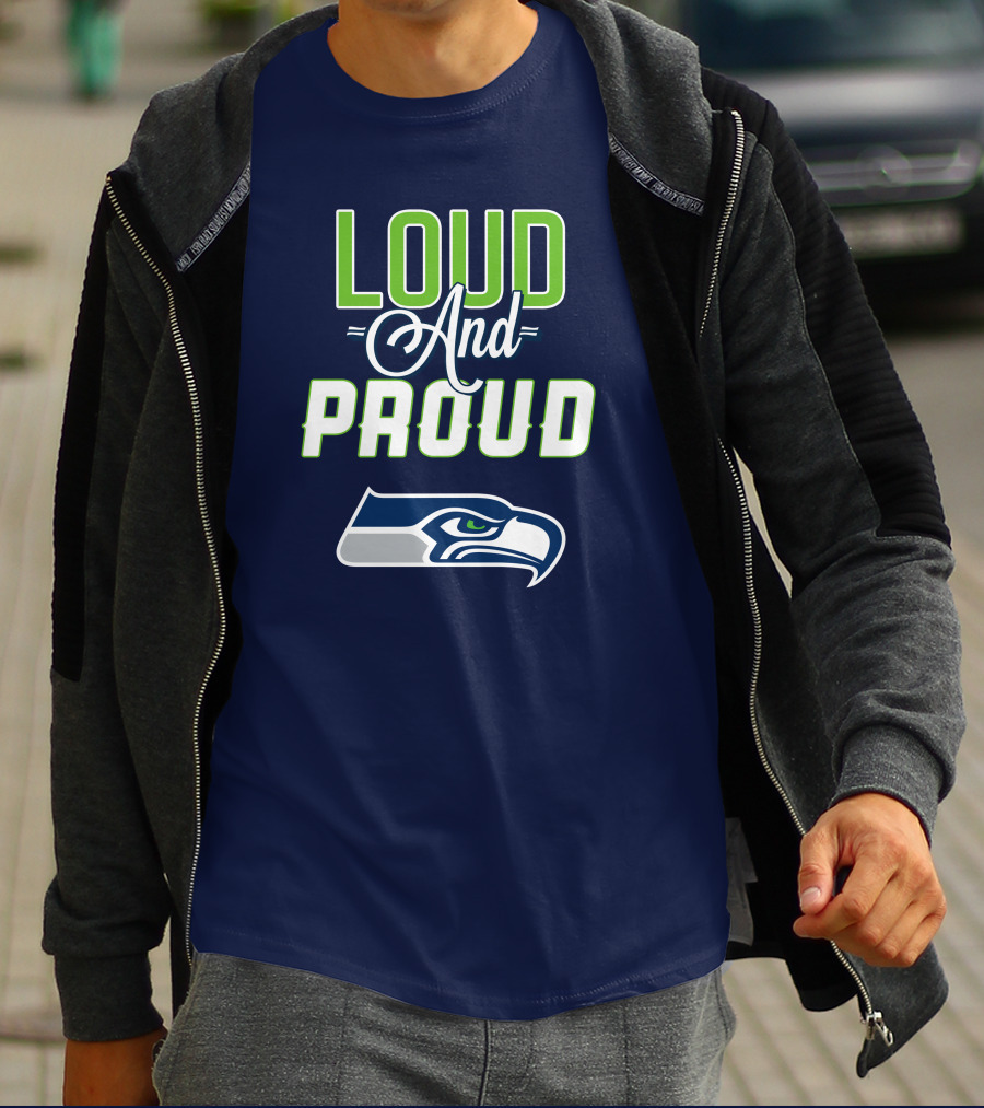 Seattle Seahawks Loud And Proud Fan Spirit T-Shirt