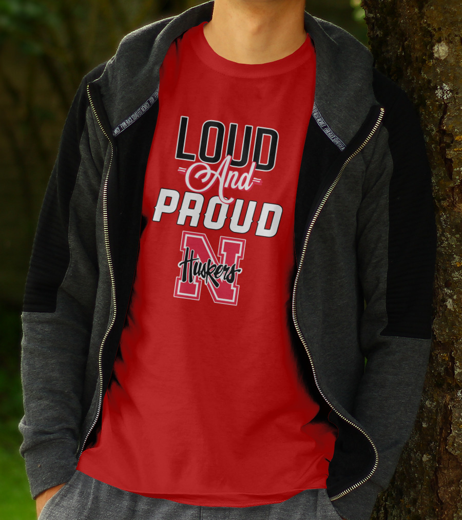 Loud And Proud Huskers Nebraska Cornhuskers T-Shirt