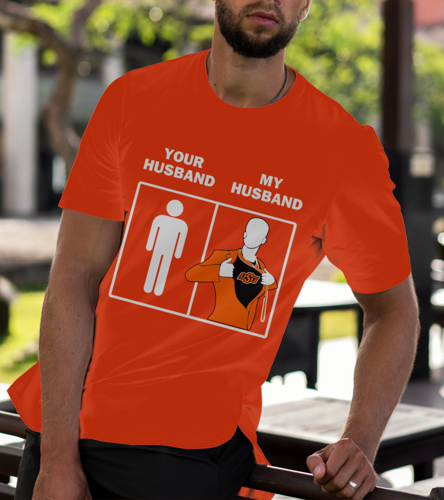 Oklahoma State Cowboys Your Husband My Husband OSU Logo Superhero Orange Suit T-Shirt