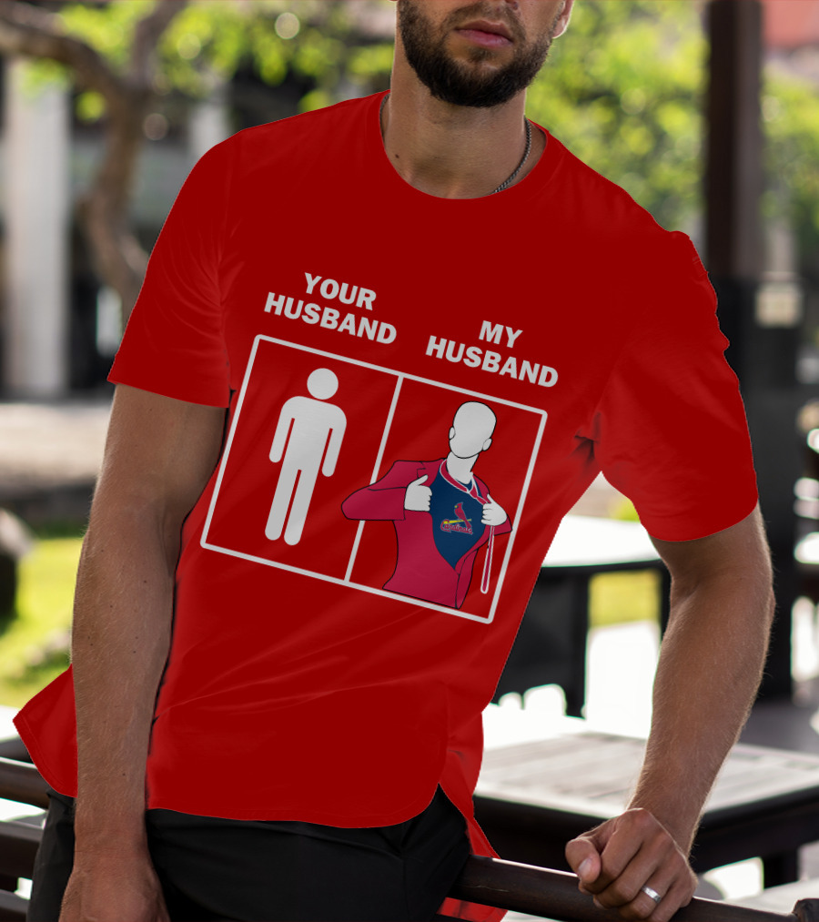 Your Husband My Husband St Louis Cardinals Fan Logo Superman T-Shirt