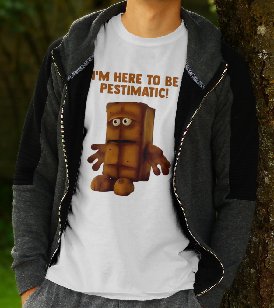 I'm Here To Be Pestimatic Bernd Das Brot German Comedy Character T-Shirt