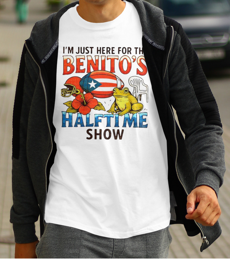 I'm Just Here For The Benito's Halftime Show Bad Bunny Super Bowl T-Shirt