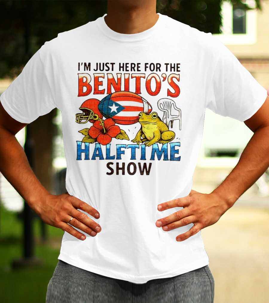 I'm Just Here For The Benito's Halftime Show Bad Bunny Super Bowl T-Shirt