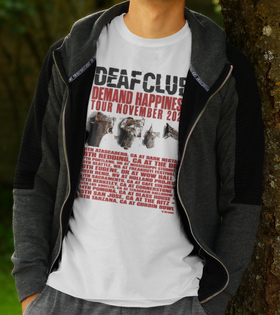 Deaf Club Demand Happiness Tour November 2025 Dispatch Listings T-Shirt