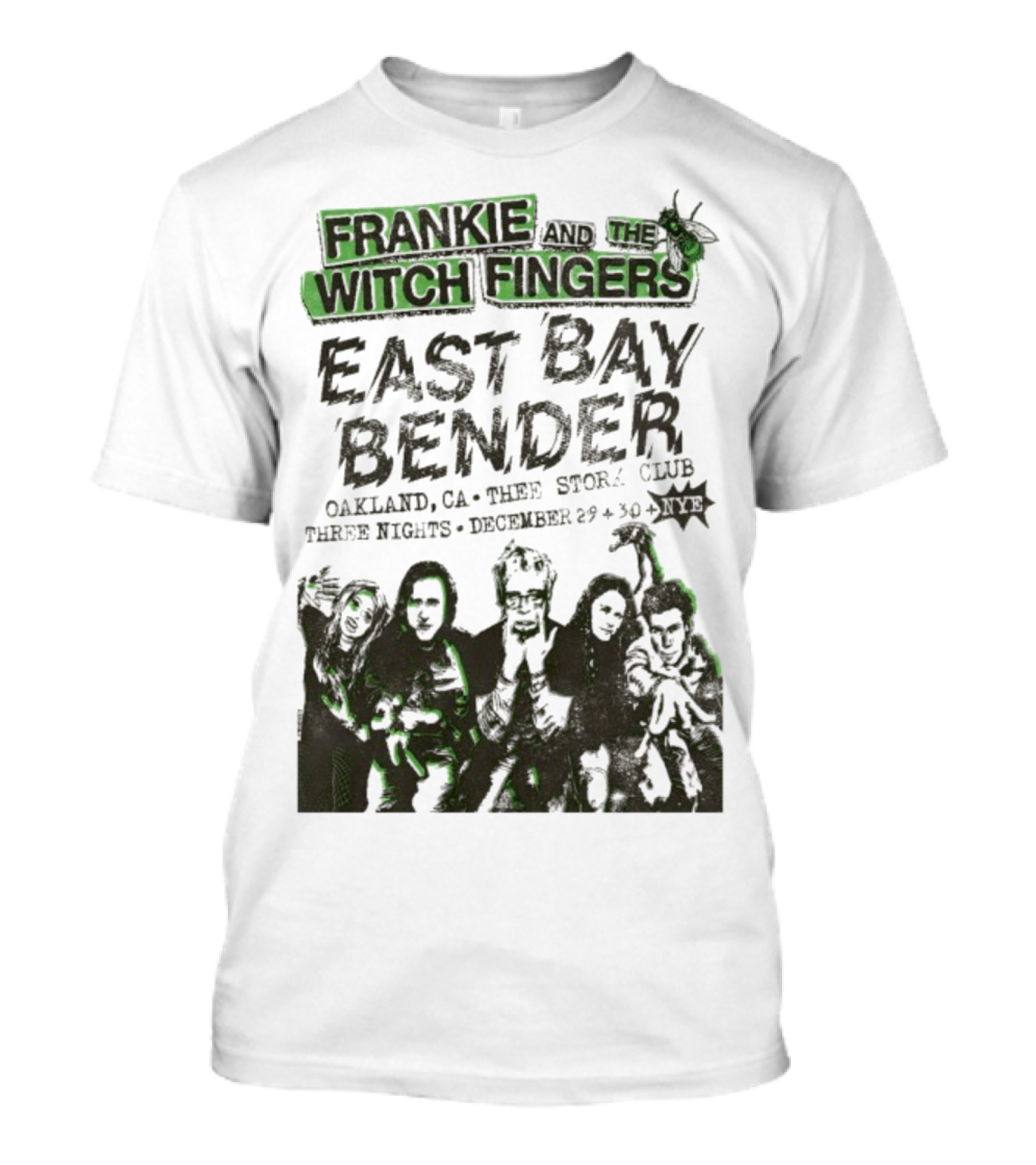 Frankie And The Witch Fingers East Bay Bender Oakland CA Thee Stork Club December 29-30 Three Nights T-Shirt
