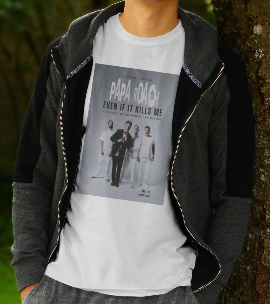 Papa Roach Even If It Kills Me Best Rock Song Performance Video T-Shirt