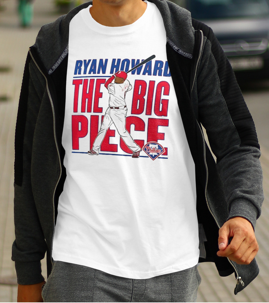 Ryan Howard The Big Piece Phillies MLB Baseball T-Shirt