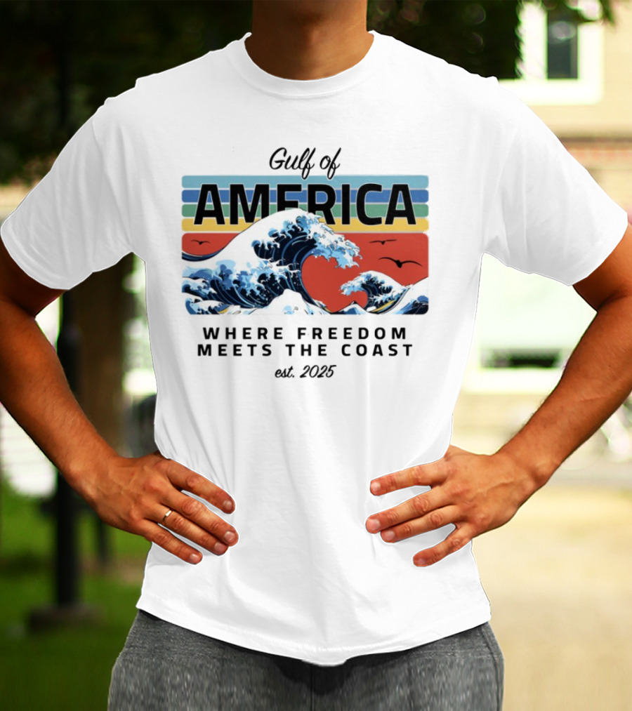 Gulf Of America Where Freedom Meets The Coast Est. 2025 Waves And Sunset Scene T-Shirt