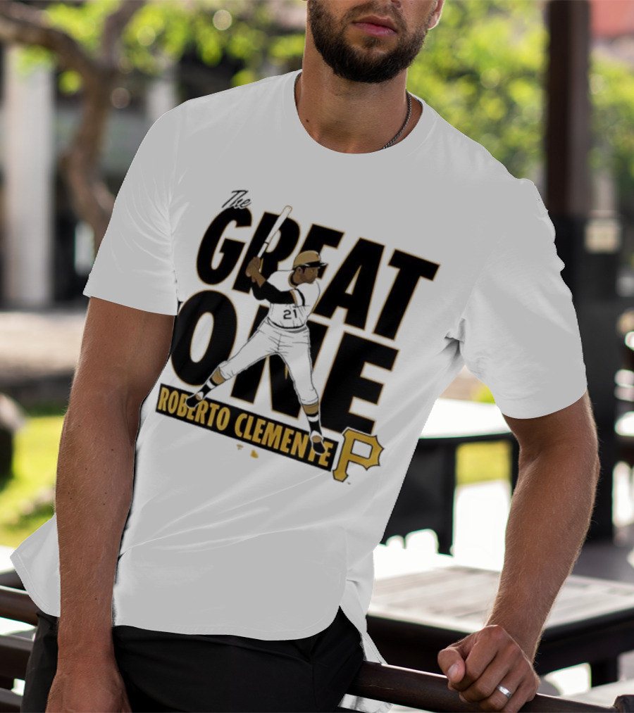 Roberto Clemente Great One Pittsburgh Pirates P T-Shirt