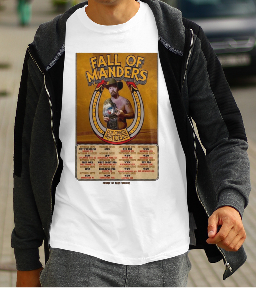 Fall Of Manders One Called Manders Tour 2025 Wrestling Events And Locations T-Shirt