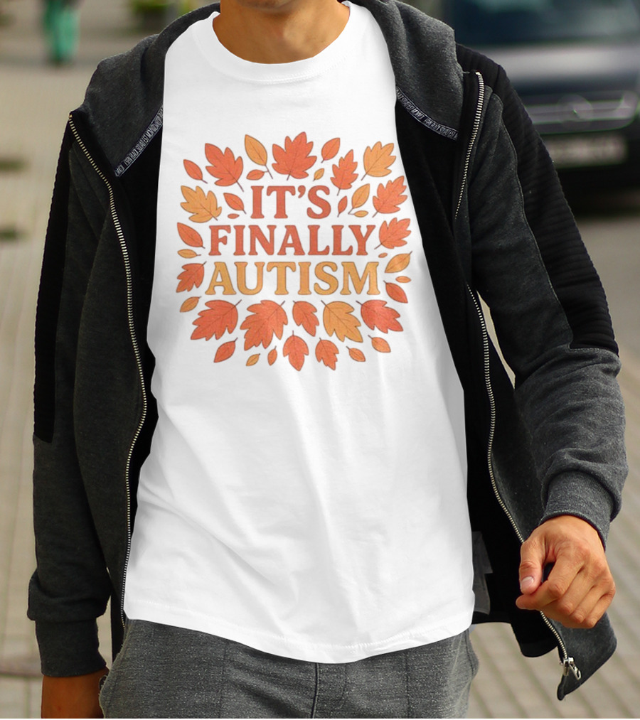 It's Finally Autism Autumn Leaves Pattern T-Shirt