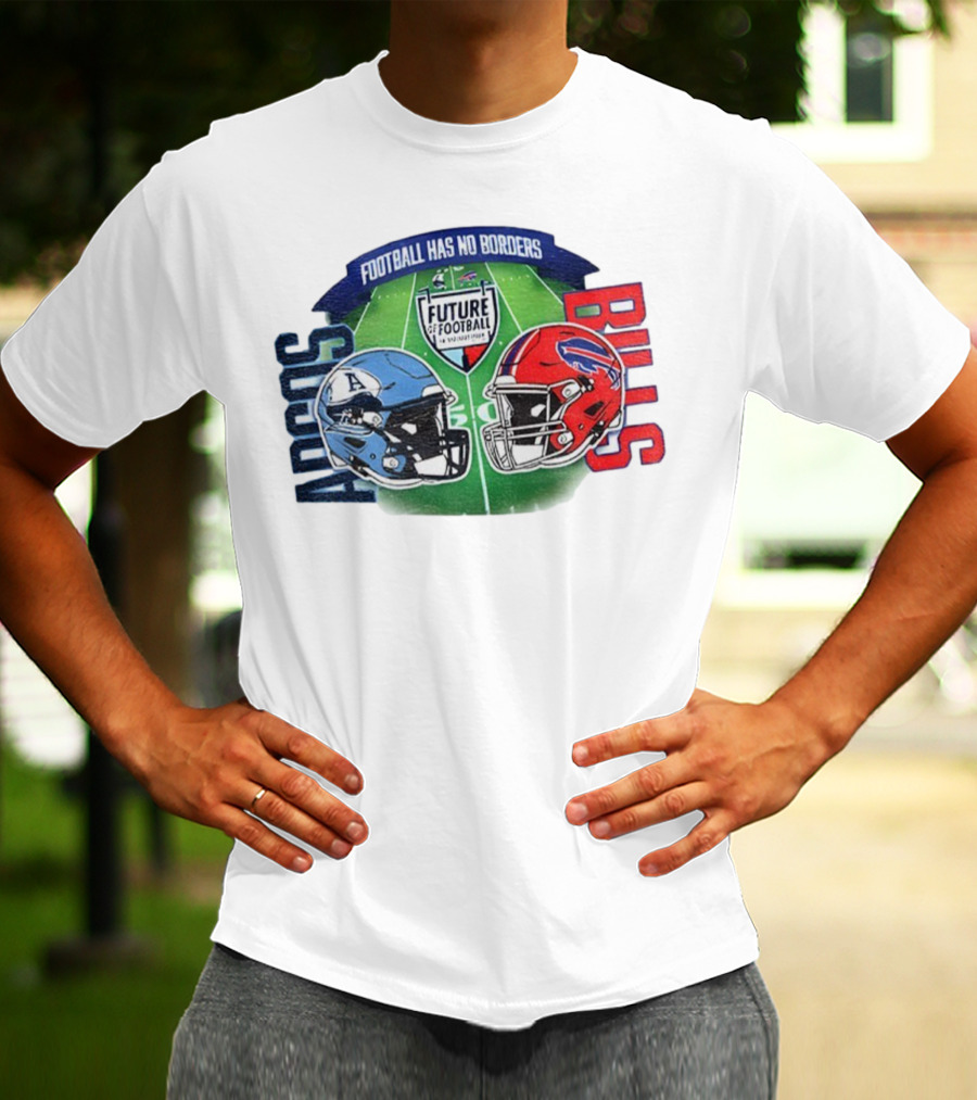 Toronto Argonauts Buffalo Bills Helmet Football Has No Borders Future Football T-Shirt